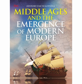 Encyclopedia History: Middle Ages And The Emergence Of Modern Europe Playroom learning