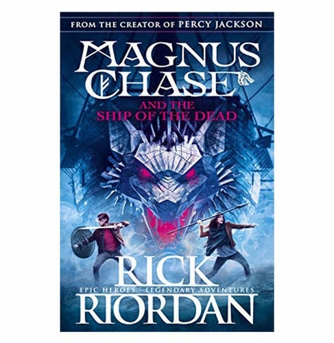Magnus Chase And The Ship Of The Dead (B [Paperback] Rick Riordan Growing minds