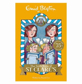 Kids essentials Little adventures St Clare'S: 09: The Sixth Form At St Clare'S [Paperback] Blyton Enid