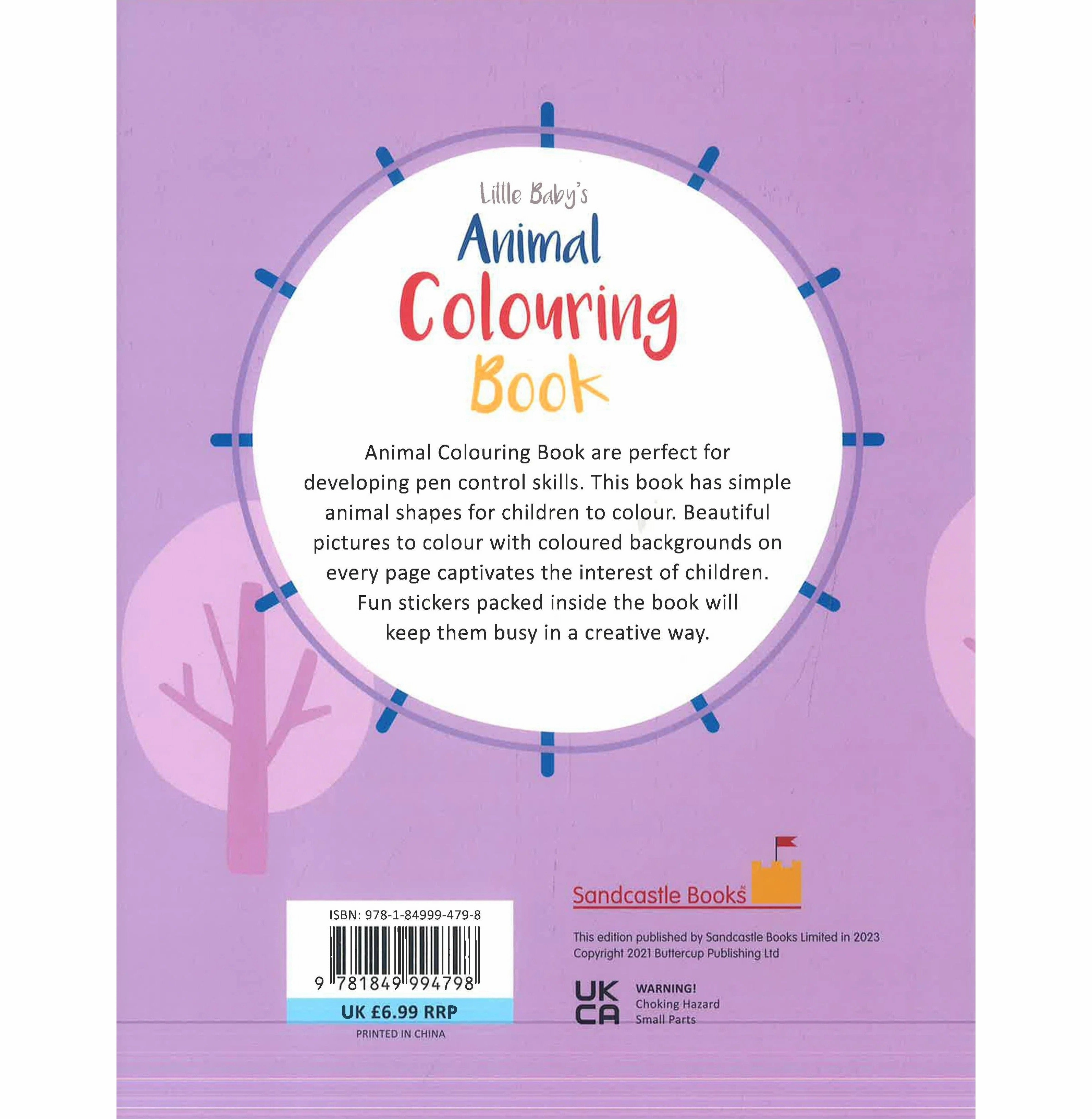Little Baby'S: Aninmal Colouring Book - Fun Stickers Inside Young explorers