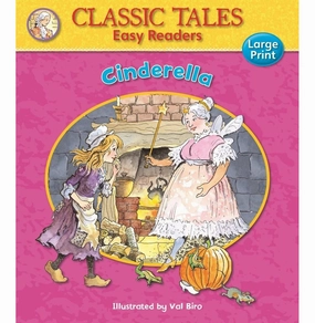 Fun that fuels growth Cinderella (Classic Tales Easy Readers) Biro Val
