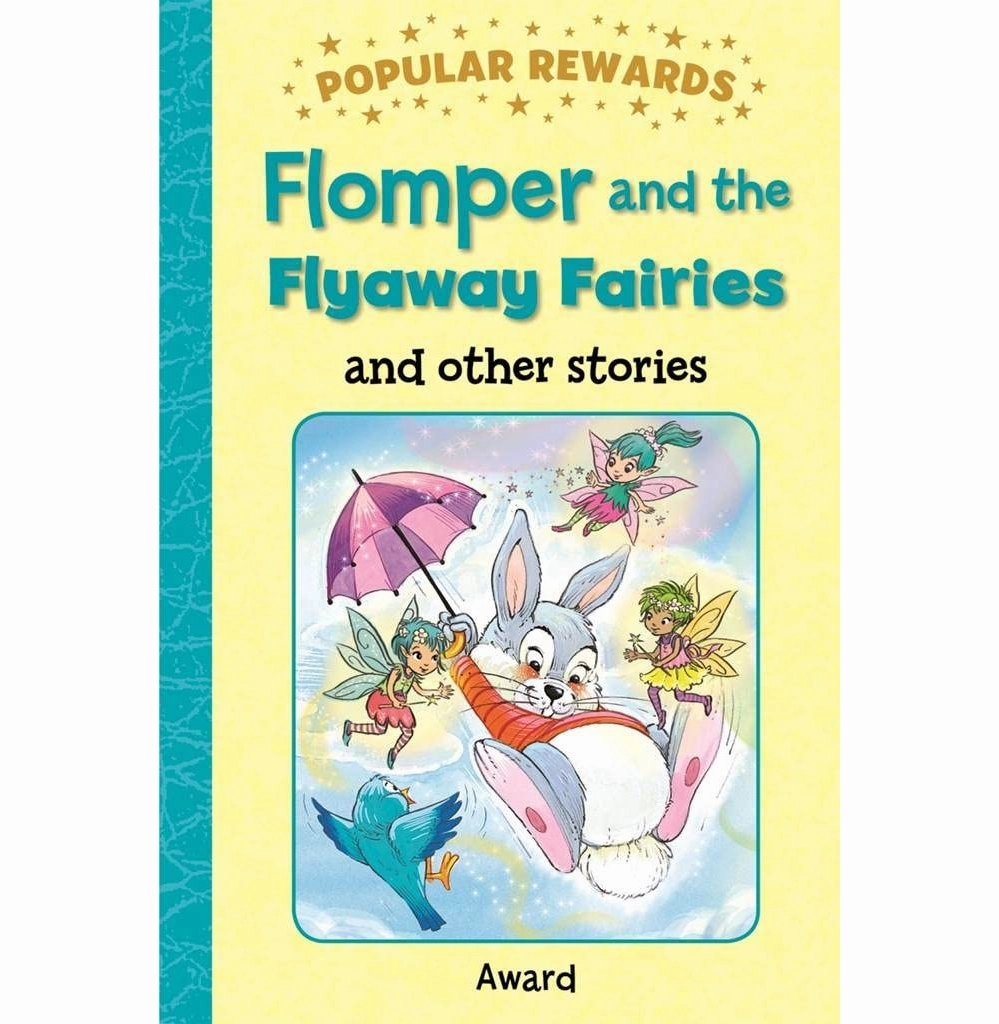 Flomper And The Flyaway Fairies (Popular Rewards) [Hardcover] Giles Sophie Young learners Playroom learning