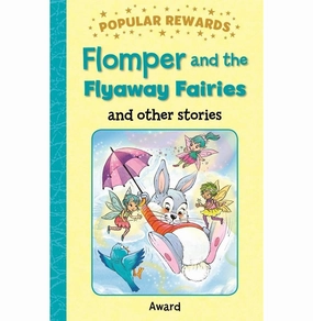 Flomper And The Flyaway Fairies (Popular Rewards) [Hardcover] Giles Sophie Young learners Playroom learning