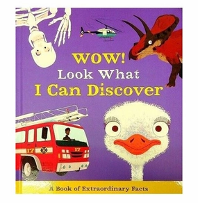 Wow! Look What I Can Discover Early learning Young learners