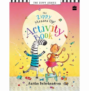 Tools for tiny thinkers Educational fun Zippy Messes Up Activity Book