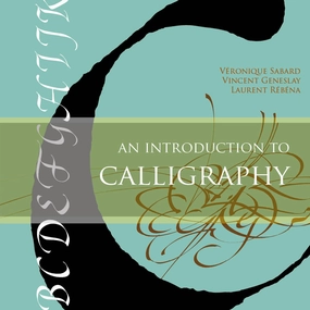 First explorers An Introduction To Calligraphy
