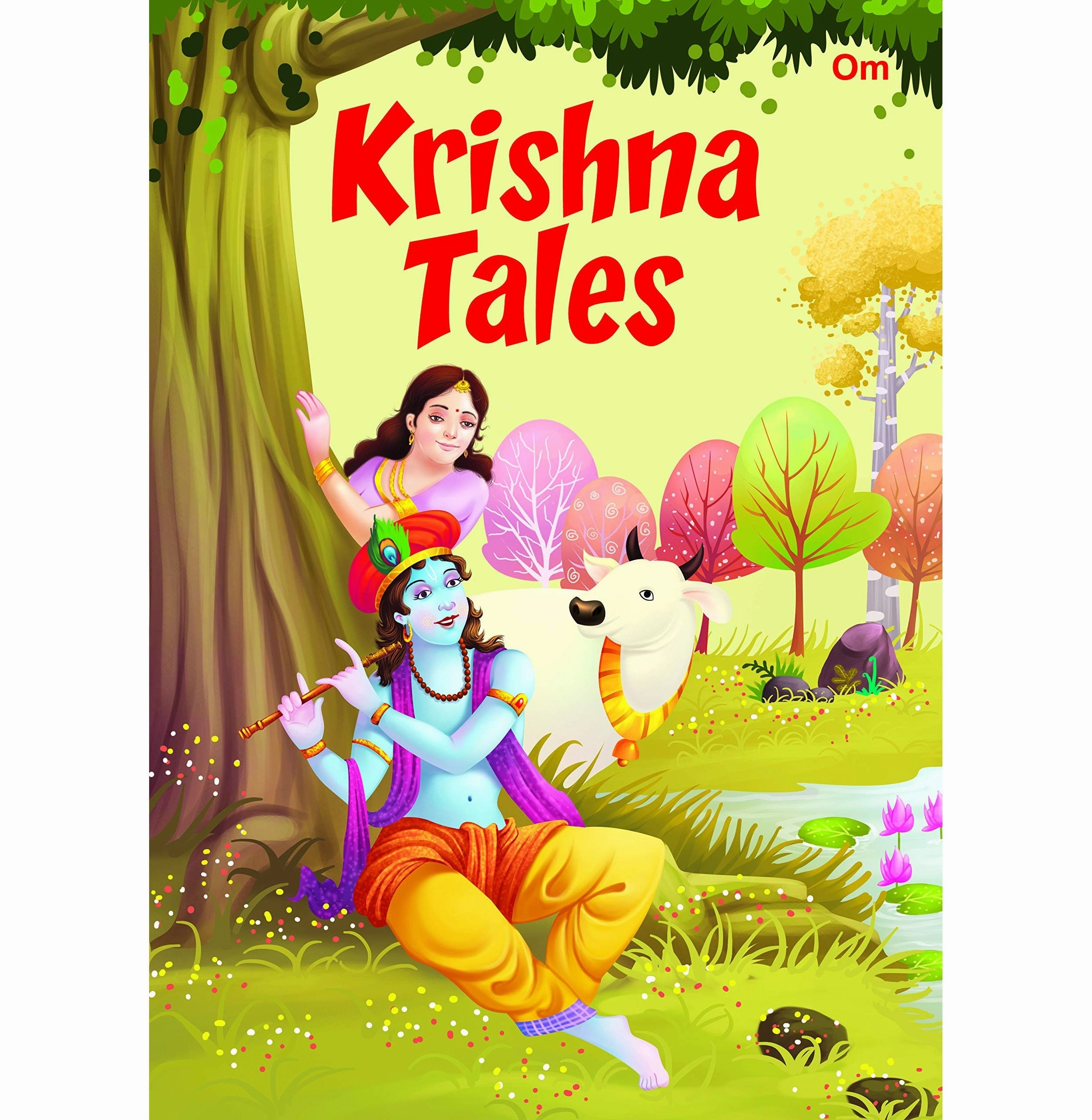 Young imaginations Krishna Tales: Illustrated Story Book For Kids From Indian Mythology [Paperback] Om Books Editorial Team