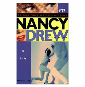Nancy Drew 17: En Garde [Paperback] Keene Carolyn Curiosity starters Learn & grow