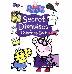 Peppa Pig - Secret Disguises Colouring Book Busy kids Joyful learning