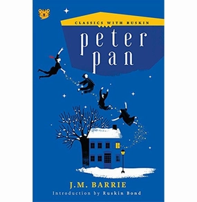 Peter Pan J.M. Barrie And Ruskin Bond Curiosity starters Learning tools