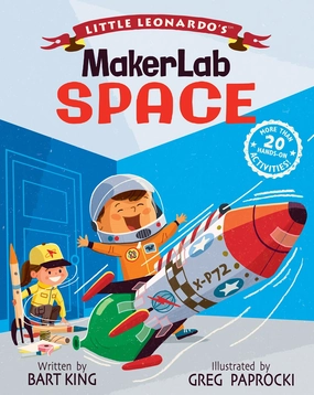 Little hands Playroom adventures begin here Little Leonardo'S Makerlab: Space