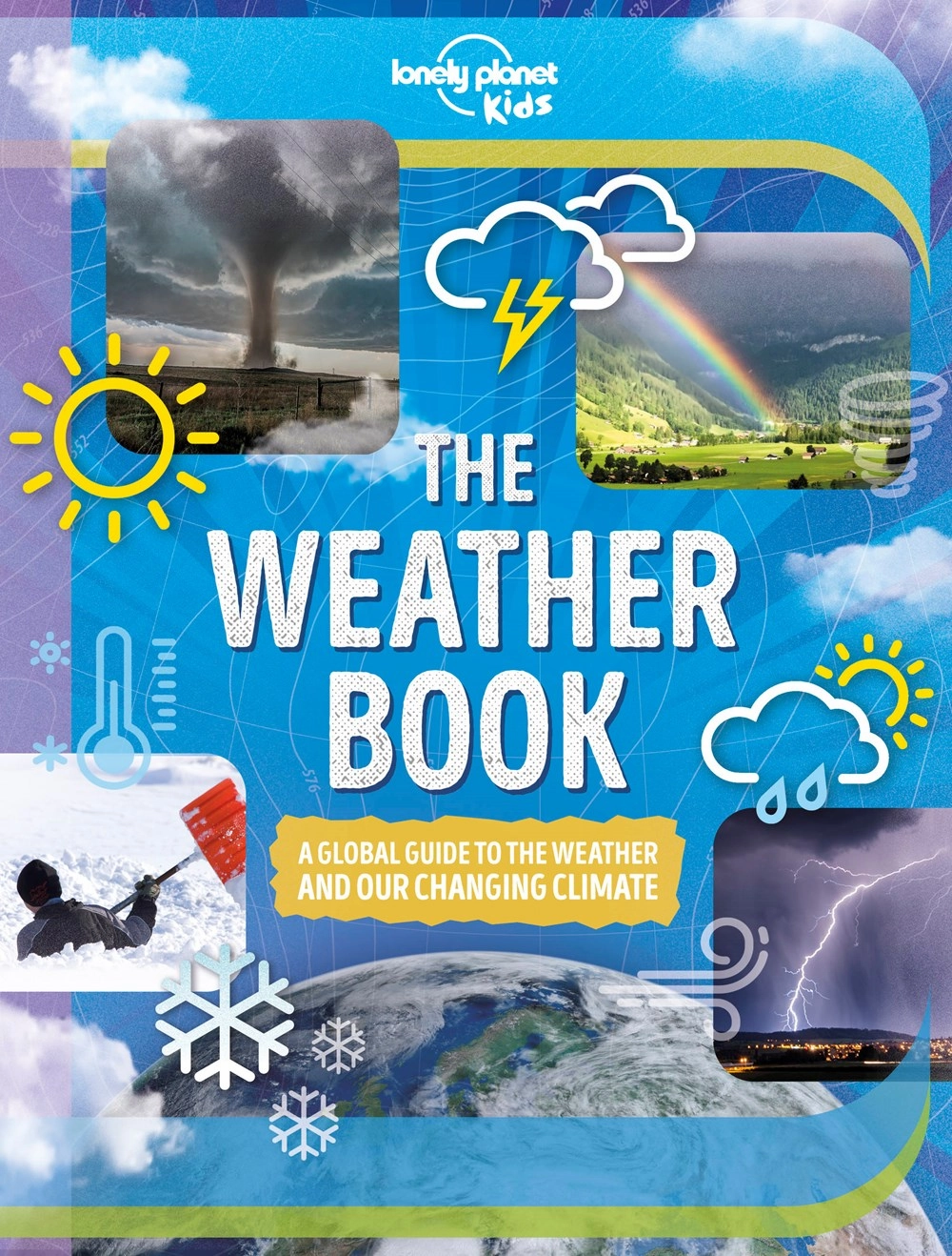 Playful learning Learning tools Lonely Planet Kids: The Weather Book