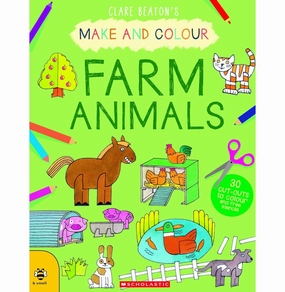 Make And Colour: Farm Animals Clare Beaton Learn at home