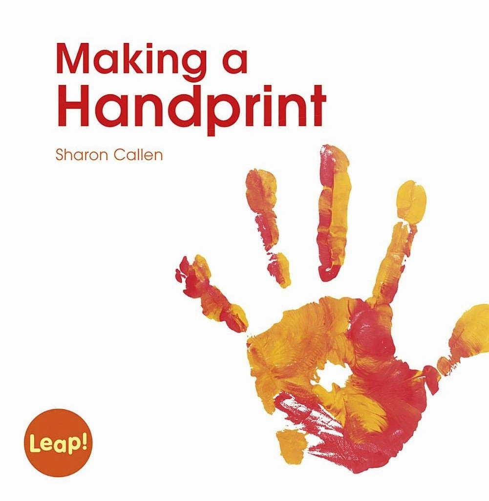 Making A Handprint (Leap! Set B: Following Directions) [Paperback] Callen Sharon Play-based education Sensory fun for little hands