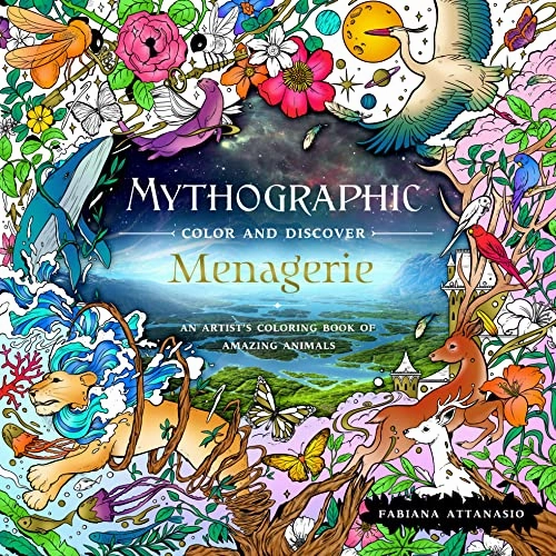 Menagerie: An Artist'S Coloring Book Of Amazing Animals (Mythographic Color And Discover) Tools for tiny thinkers Home learning tools