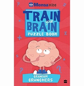 Mensa Train Your Brain: Cranium Crunchers [Paperback] Mensa Holistic