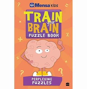 Mensa Train:Your:Brain: Perplexing Puzzles [Paperback] Mensa Home learning tools