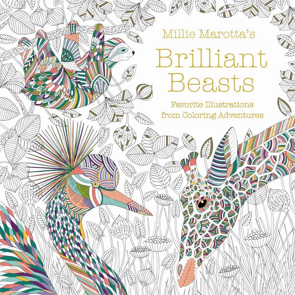 Millie Marotta'S Brilliant Beasts Coloring Book Little creators Brain boosters