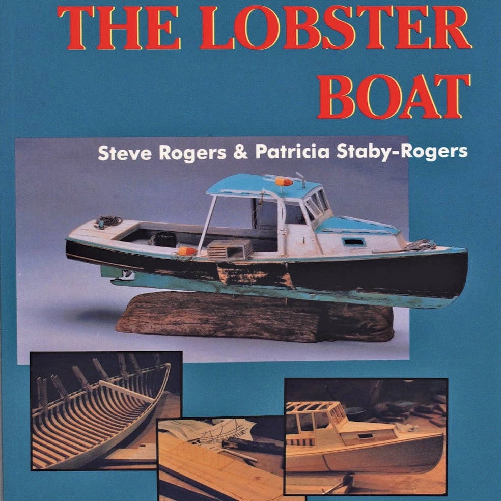 Fun-based learning Model Boat Building: The Lobster Boat