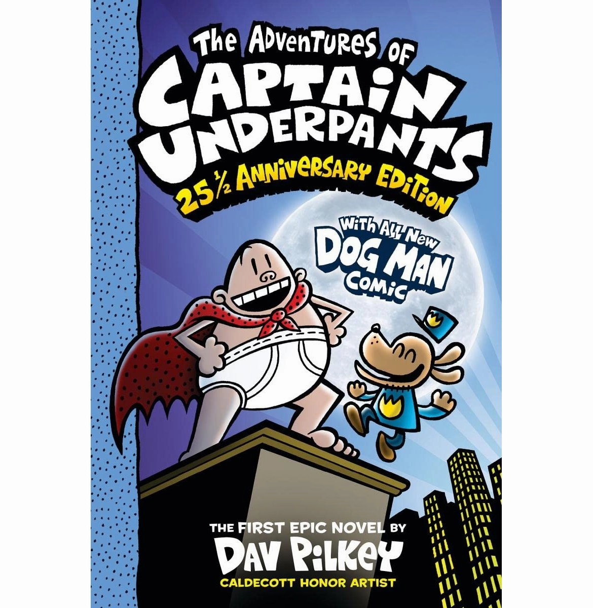 Play-based education The Adventures Of Captain Underpants (Now With A Dog Man Comic!) Dav Pilkey