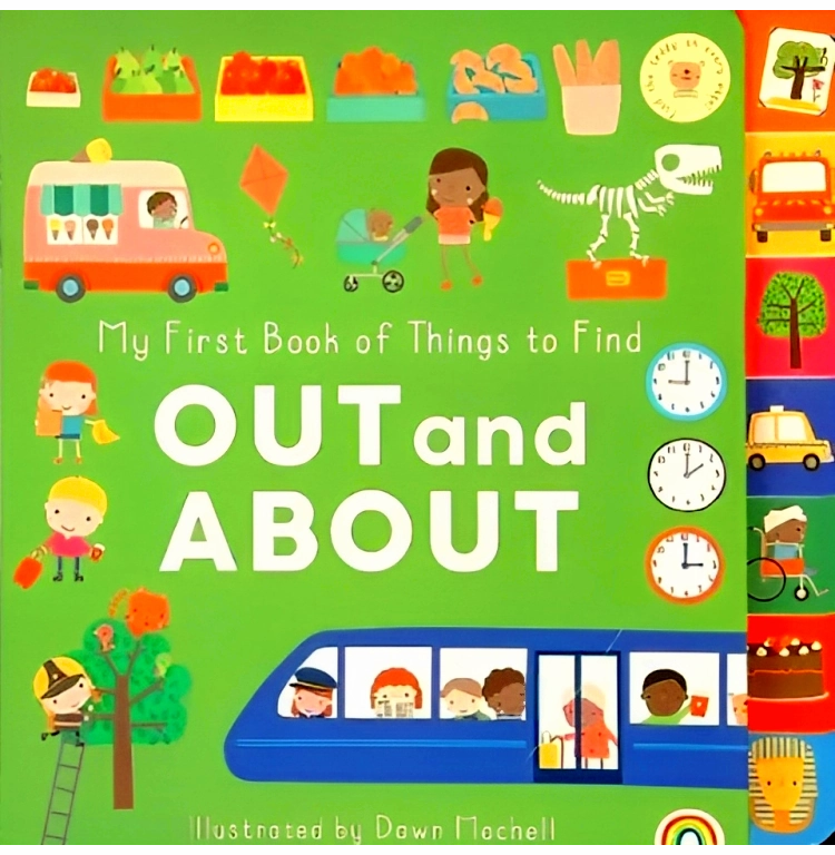 My First Book Of Things To Find: Out And About Growing minds