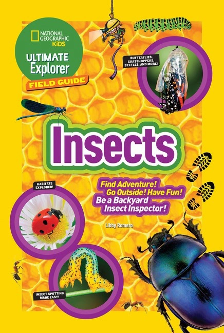 National Geographic Kids Ultimate Explorer Field Guide: Insects Curiosity starters Mini makers