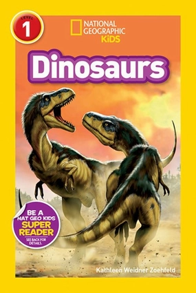 National Geographic Readers: Dinosaurs Creative minds Everyday learning