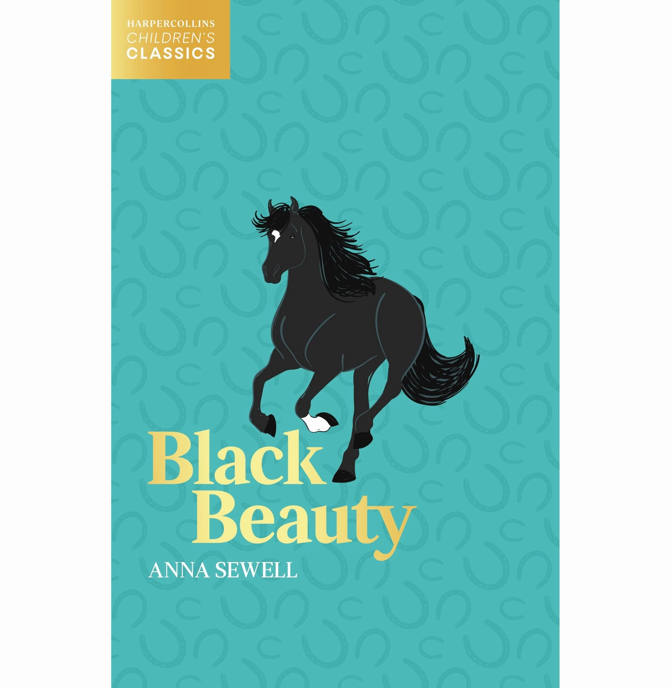Black Beauty : Harpercollins ChildrenS Classics Sewell Anna Tiny thinkers