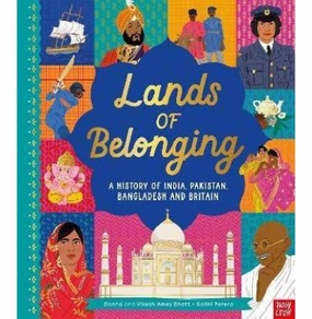 Creative time for curious minds Lands Of Belonging [Hardcover] Amey Bhatt Donna; Amey Bhatt Vikesh And Perera Salini
