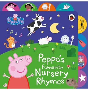Home learning tools Smart little ones Peppa Pig: PeppaS Favourite Nursery Rhymes [Board Book] Peppa Pig