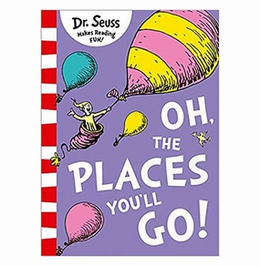 Oh The Places YouLl Go! [Paperback] Dr. Seuss Playroom adventures begin here
