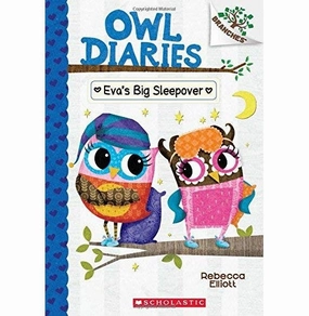 Owl Diaries #09: Evas Big Sleepover (A Branches Book) Rebecca Elliott Curiosity starters Young learners