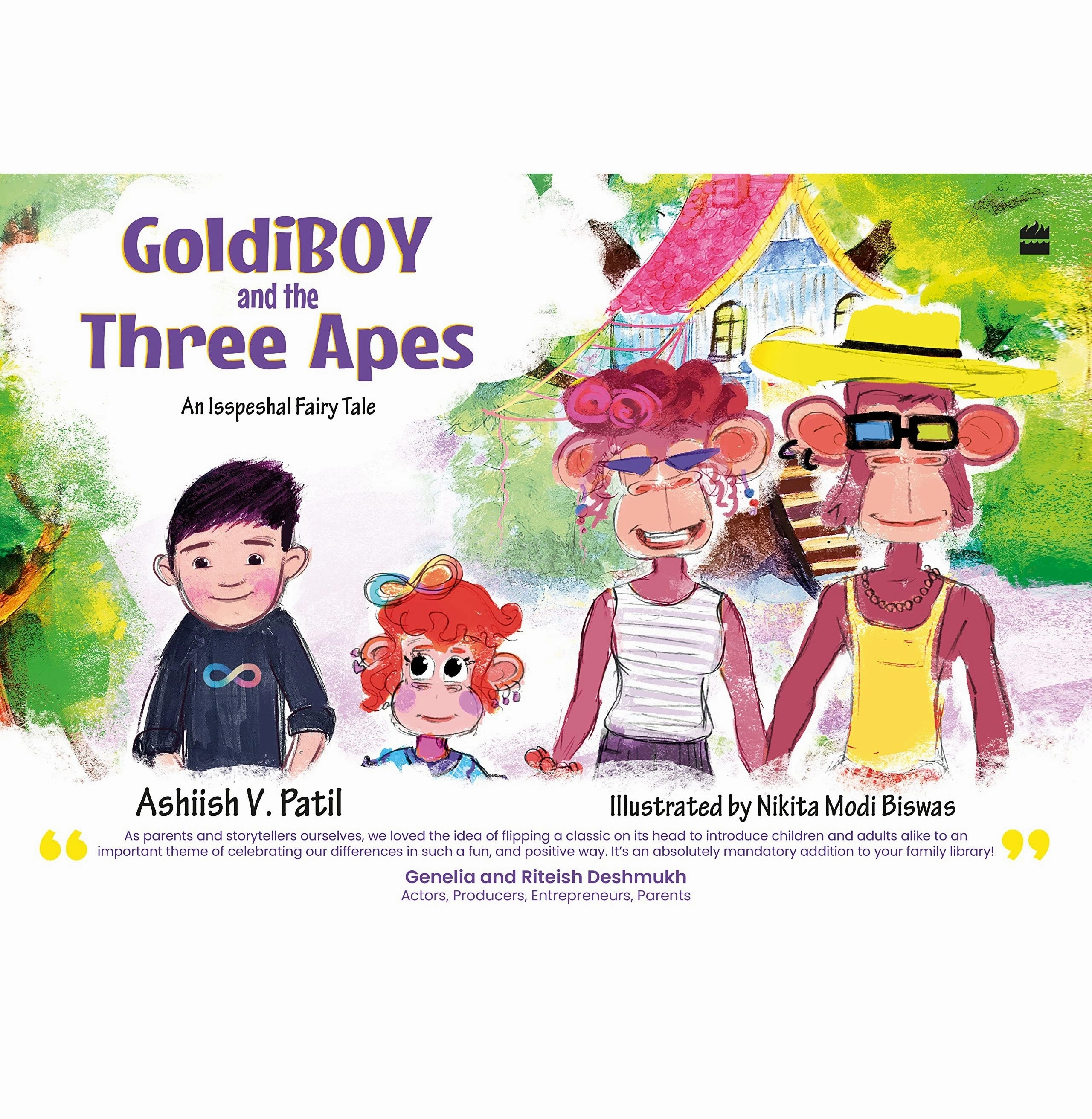 Goldiboy And The Three Apes [Paperback] Patil Ashiish V. And Biswas Nikita M. Holistic