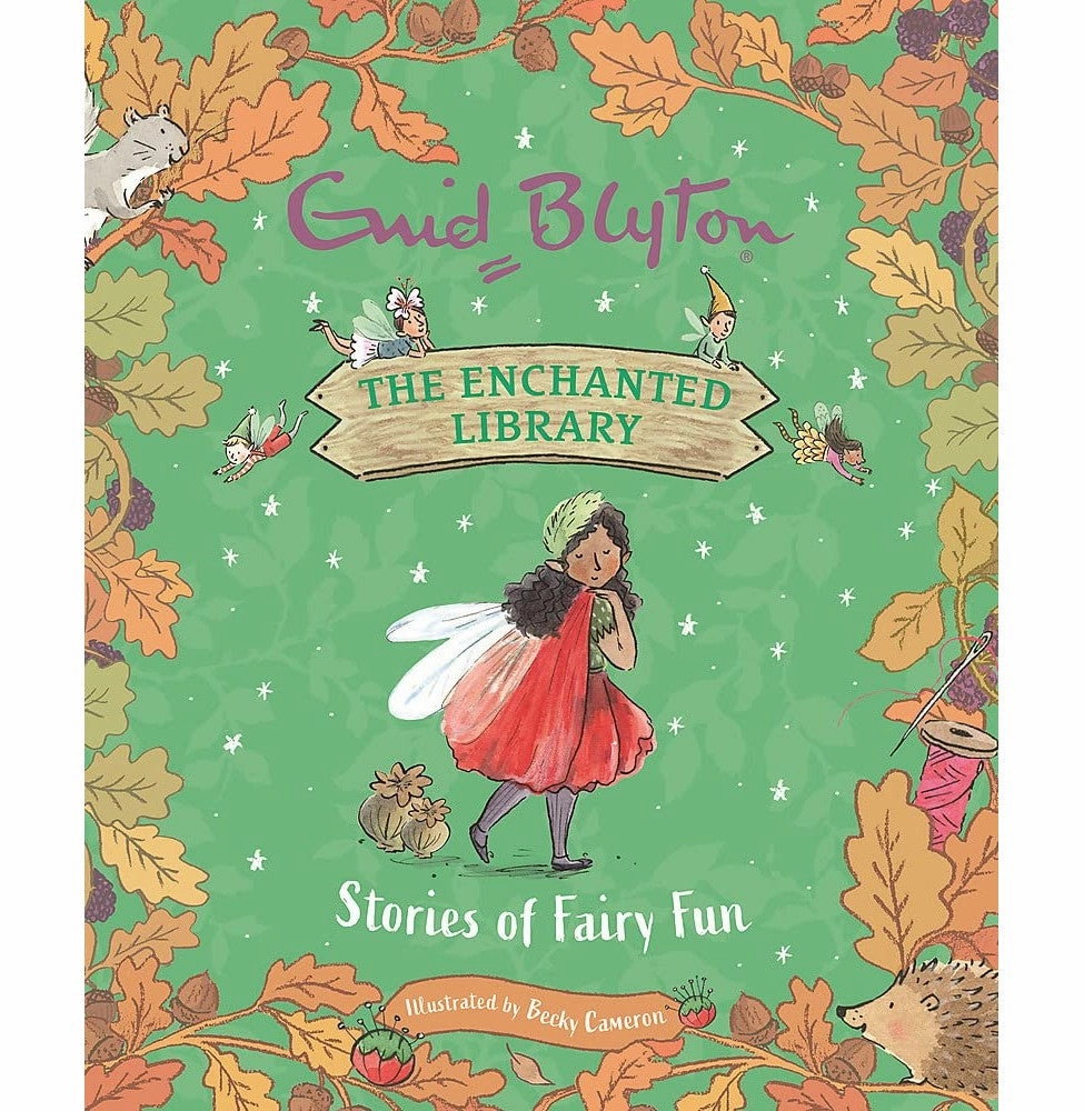 Playful learning The Enchanted Library: Stories Of Fairy Fun [Hardcover] Blyton Enid And Cameron Becky