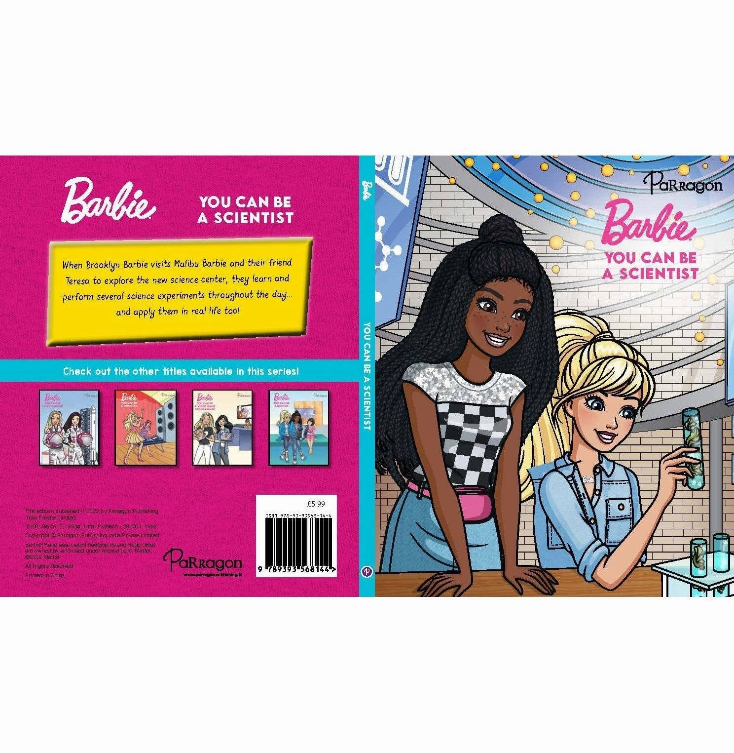 Kid-centered learning Active learners Barbie You Can Be A Scientist : Barbie Reader : Storybook For Kids : Young Barbie Fans : For 8 To 10 Year Olds Parragon