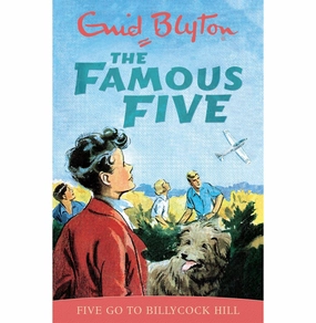 Play-based education Famous Five: 16: Five Go To Billycock Hill (Classic) Blyton Enid