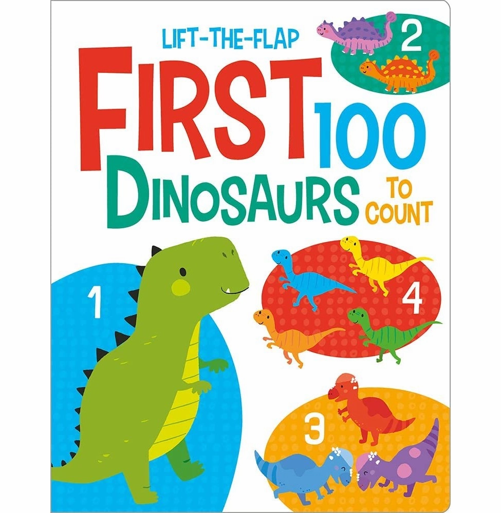 First 100 Lift The Flaps: Dinosaurs Kit Elliot And Sam Meredith Home learning tools Happy hands