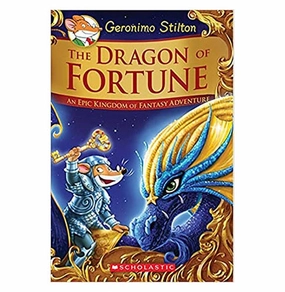 Parent-approved learning Tiny thinkers Geronimo Stilton The Kingdom Of Fantasy Special Edition #2: The Dragon Of Fortune [Hardcover] Geronimo Stilton Geronimo Stilton