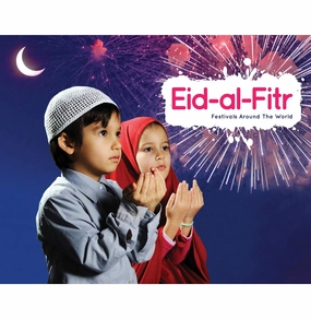 First explorers Eid Al Fitr: Festivals Around The World [Paperback] Grace Jones
