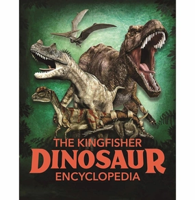 Engaging young minds The Kingfisher Dinosaur Encyclopedia