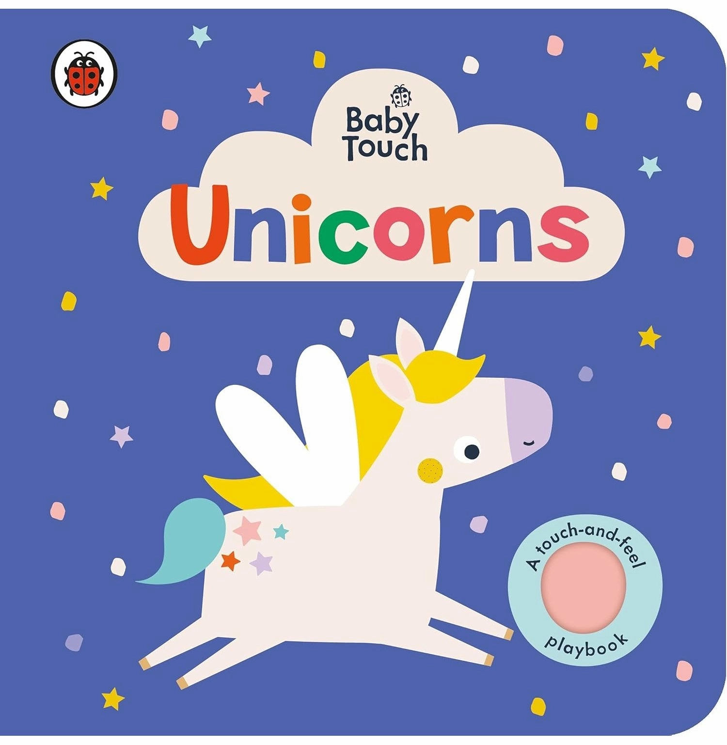Smart & fun Baby Touch: Unicorns : A Touch:And:Feel [Board Book] Ladybird