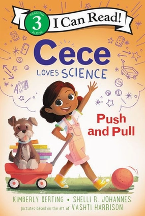 Cece Love Science: Push & Pull Play-based education