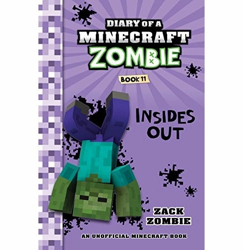 Creative time for curious minds Diary Of A Minecraft Zombie #11: Insides Out Zack Zoombie