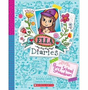 Ella Diaries #6: Pony School Showdown Meredith Costain Play & learn Curiosity starters