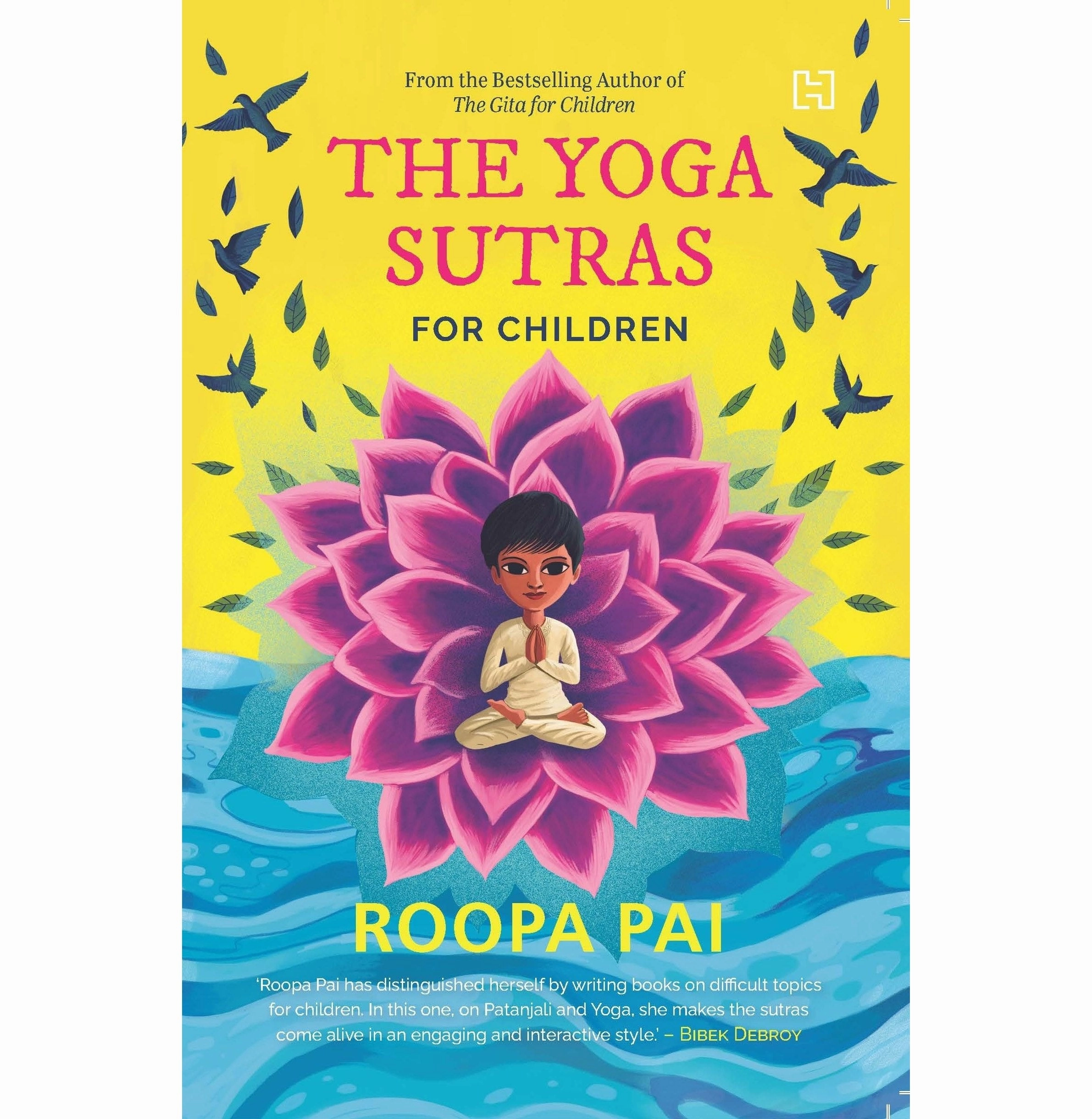Fun-based learning The Yoga Sutras For Children [Paperback] Roopa Pai
