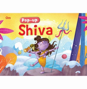 Pop:Up Shiva ( Gods And Goddesses) (Pop:Ups Indian Mythology) [Hardcover] Om Books International Playroom learning Curious minds