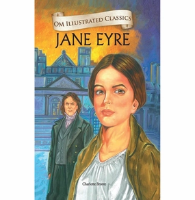 Learning fun Children Classics : Jane Eyre : Illustrated Abridged Classics With Practice Questions (Om Illustrated Classics For Kids) [Hardcover] Charlotte Bronte