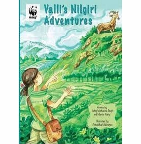 Play-based education Wwf:Valli'S Nilgiri Adventures [Paperback] Arthy Muthanna Singh
