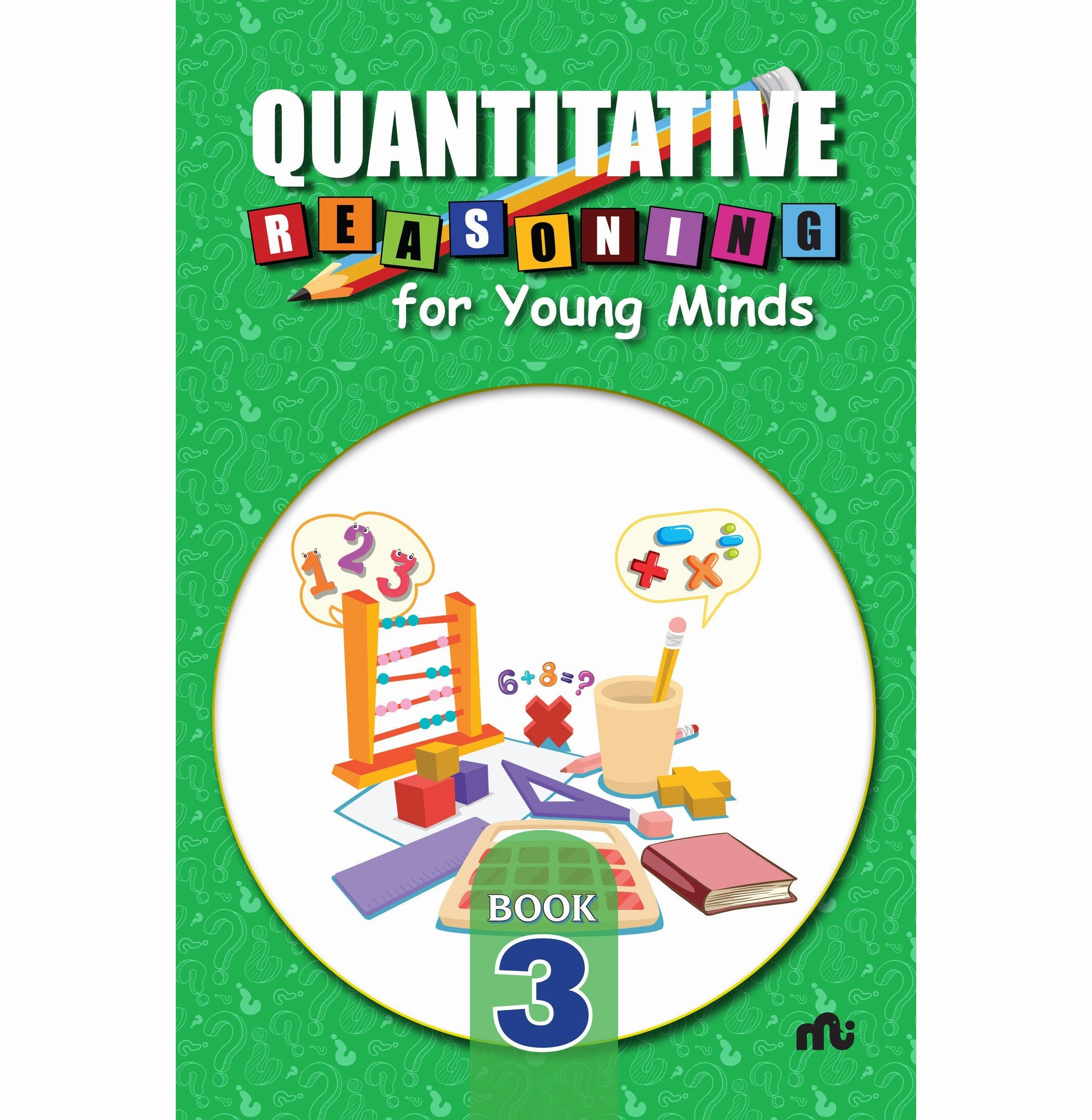 Mindful play Exploration made fun Quantitative Reasoning For Young Minds Level 3 Moonstone And Rupa Publications India