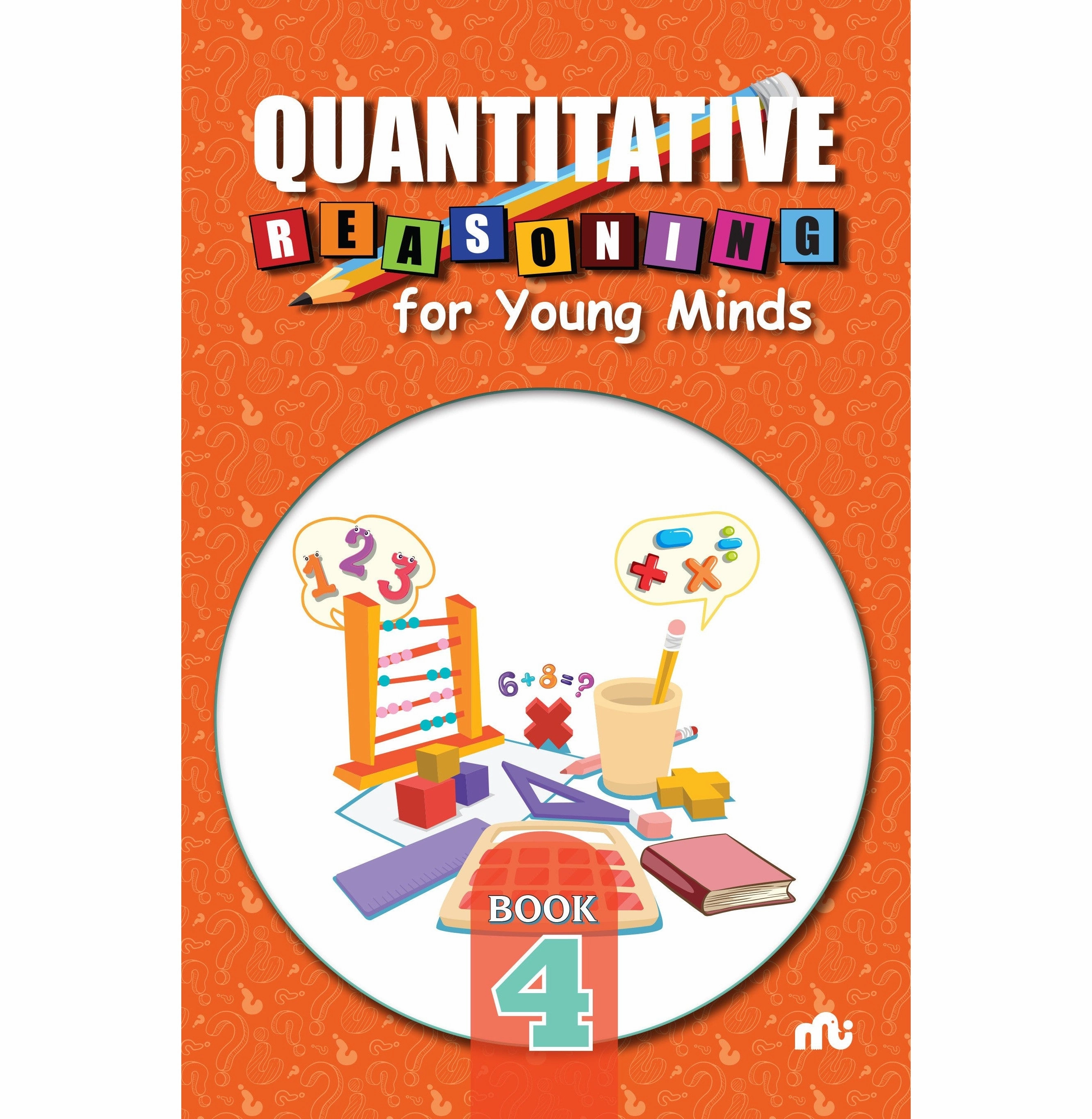Quantitative Reasoning For Young Minds Level 4 Moonstone And Rupa Publications India Smart kids gear